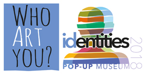 Pop up museum Identities